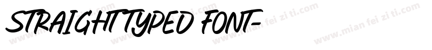 STRAIGHT TYPED FONT字体转换